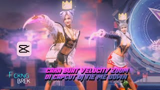 PR3S3T FF SLOWMO ZOOM || DJ TIE ME DOWN SLOW 30 DETIK