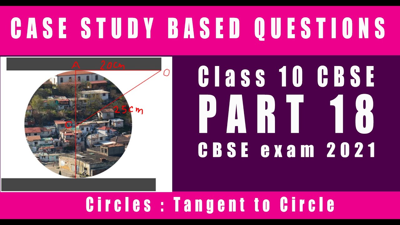case study class 10 maths circles