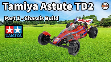Tamiya Astute TD2 - Kit# 58697 - Full Chassis Build - Better Than I Thought!