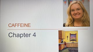 Ch4 Caffeine