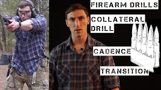 Firearms drills: Collateral drill (transition and cadence)