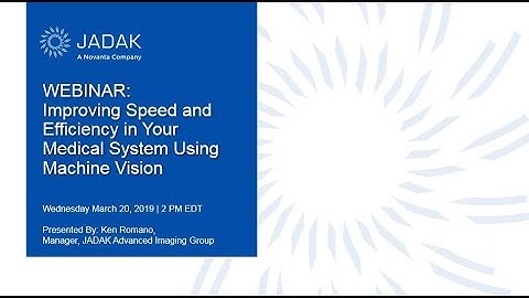 Improving Speed and Efficiency in your Medical System using Machine Vision