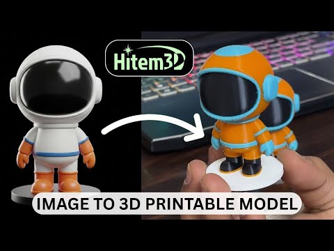 From 2D Image to 3D Print in Minutes using Hitem3D AI