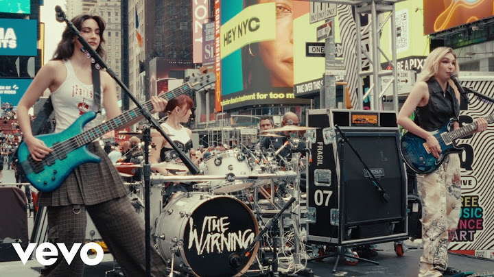 The Warning - Hell You Call A Dream (Live From Time Square)