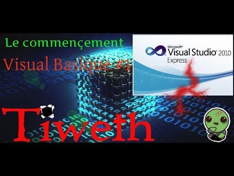 TUTO VISUAL BASIC #1 LE COMMENCEMENT