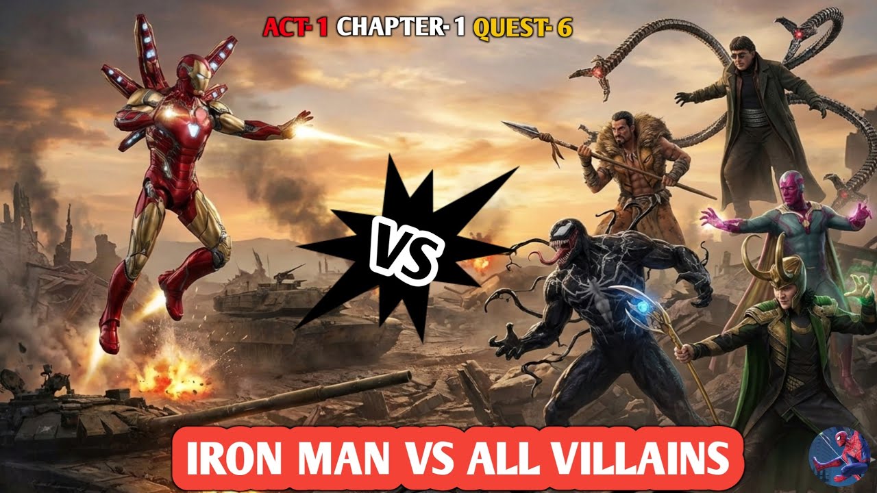 Iron man vs All villains || ACT -1 CHAPTER - 1 QUEST - 6 || Marvel Contest Of Champions
