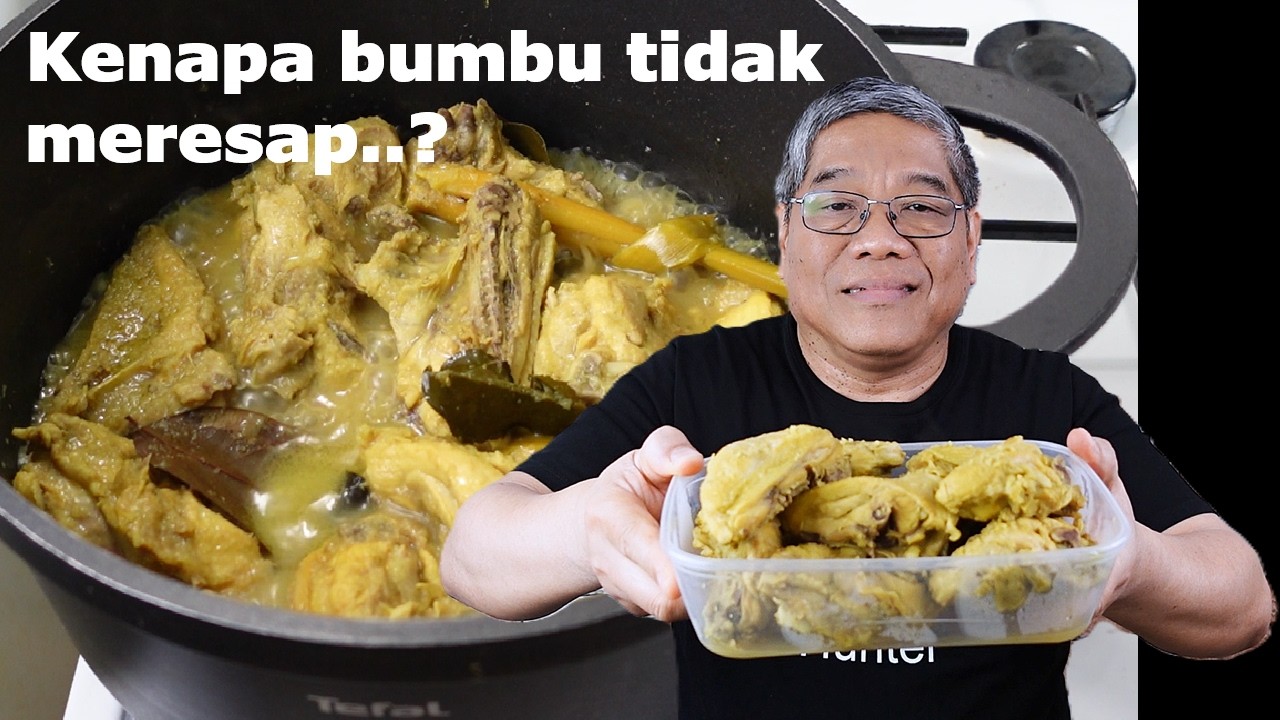 7 kesalahan ungkep ayam sehingga bumbu tidak meresap, tidak gurih dan terasa hambar daging ayam nya.