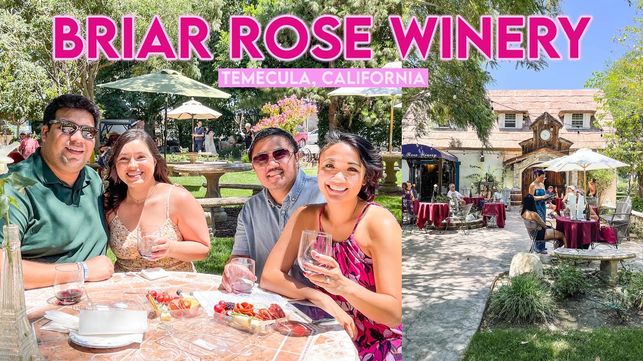 Briar Rose Winery, Temecula, California // Temecula Wine Valley YouTube