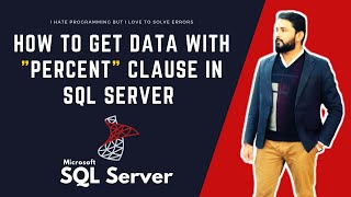 HOW TO GET DATA WITH PERCENT IN SQL SERVER | IN HINDI | IN URDU | SQL SERVER FOR BEGINNERS