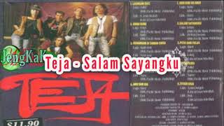 Teja - Salam Sayangku