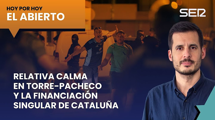 Relativa calma en Torre Pacheco y la financiación singular de Cataluña | #ElAbierto (14/07/2025)