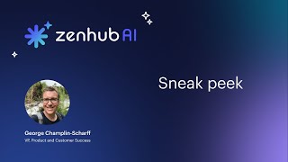 Zenhub AI: a sneak peek