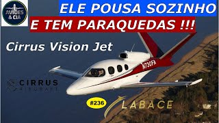 Pousa sozinho e tem paraquedas, SF 50 Vision Jet  VÍDEO 236