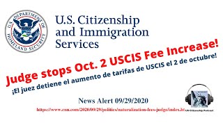Federal judge blocks attempt to hike naturalization fees by 80%