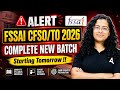 FSSAI CFSO/TO 2026 New Batch | FSSAI CFSO/TO Batch Starting Tomorrow Join Now | By Mahima Ma'am