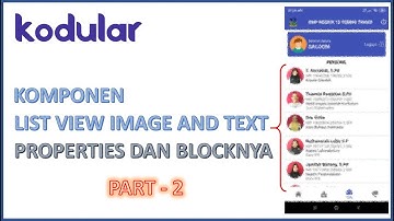 PART 2 - KODULAR LIST VIEW IMAGE AND TEXT - PROPERTIS DAN BLOKNYA