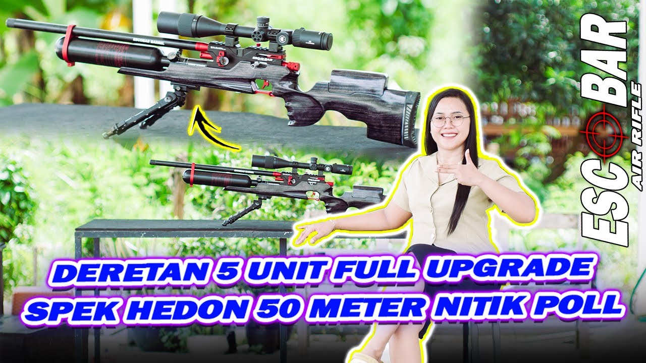 SPILL 5 UNIT FULL UPGRADE SPEK HEDON & TES AKURASI PCP BOCAP ESCOBAR AIRRIFLE DI JARAK 50 METER😎