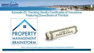 Episode 56: Tracking Vendor Certificates of Insurance, Featuring Dave Bixler of Thimble