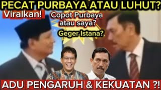Revealed! Opung Luhut NG4MUUK to Minister of Finance Purbaya & Termul asked Prabowo to reshuffle?