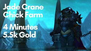 Make 5.5k Gold in 4 Minutes using Pandaren Death Knight - Jade Crane Chick Farm
