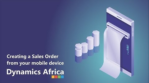 Dynamics 365 Business Central - Sales Order From mobile