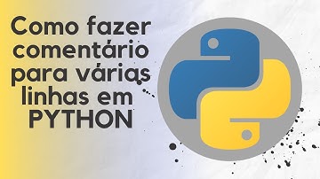 Como fazer comentário para várias linhas em PYTHON