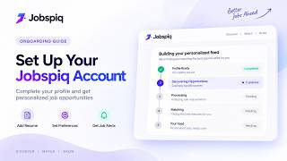 Jobspiq Account Setup  | AI Job Matching & Personalized Job Discovery