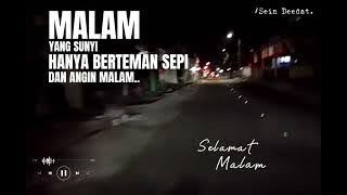 Malam yang sunyi || Story WA terbaru keren 2022