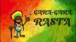 Botagearista - Gara - Gara Rasta (Lirik) Kuhisap lagi asap tembakau