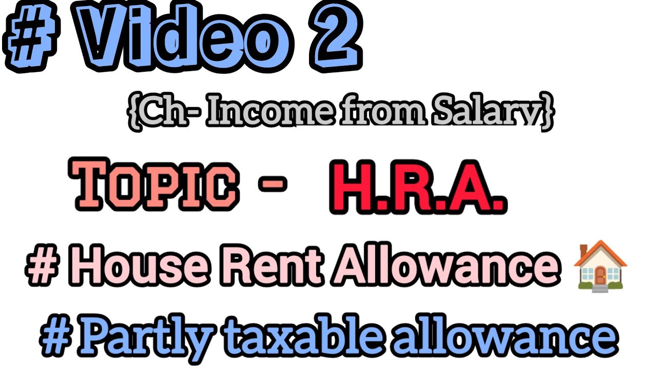 HRA || PARTLY TAXABLE ALLOWANCE || A.Y. 2024-25  