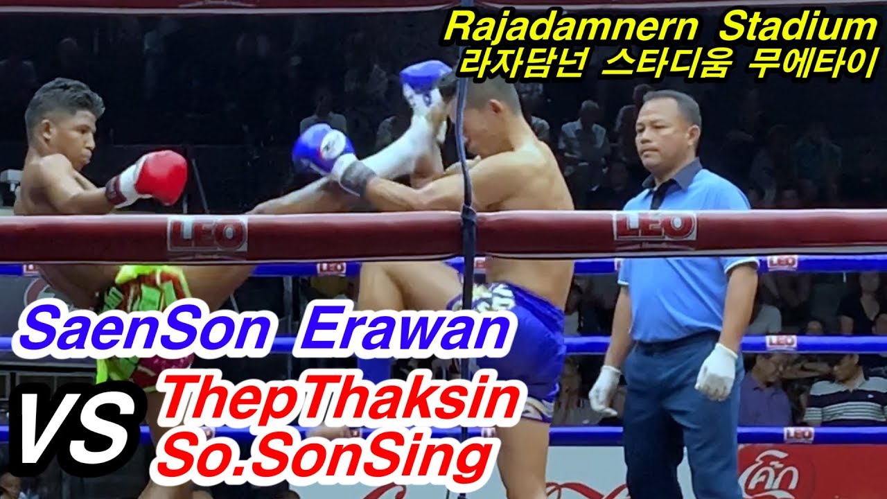 'ThepThaksin So.SonSing' 🆚 'SaenSon Erawan' [Rajadamnern Stadium] - 13rd Mar 2019