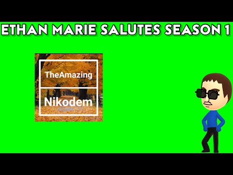 Ethan Marie Salutes S1 E27: @ThecoolestNikodem