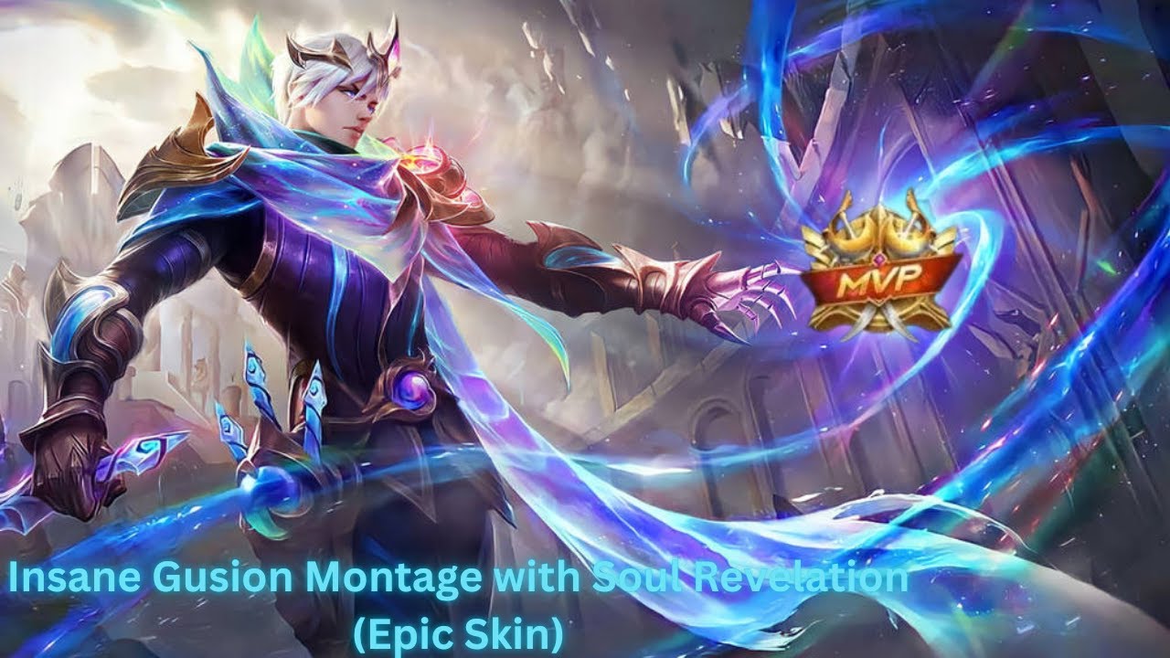 Soul Revelation Epic Skin Gusion Montage | MLBB | OP Combos | SanGG