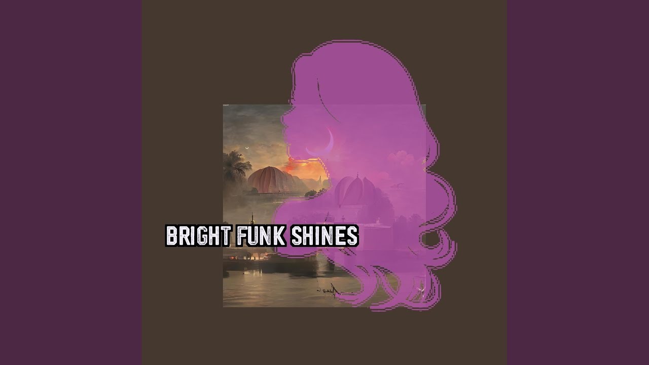 Bright Funk Shines