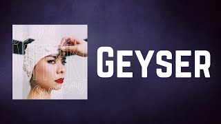 Mitski - Geyser (Lyrics)