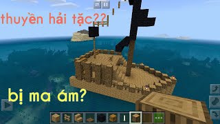 Xây dựng con thuyền hải tặc bị ma ám trong minecraft