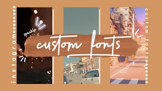 how to add custom fonts to your instagram stories! 3 ways how | instagram story hack 