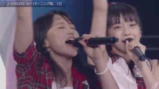 ENDLESS SKY モーニング娘。&#39;15 Yasshi&#39;s last concert (Crying Musume)