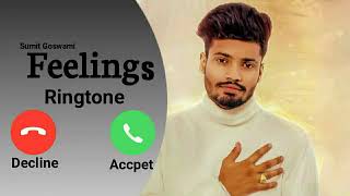 Feeling song ringtone -