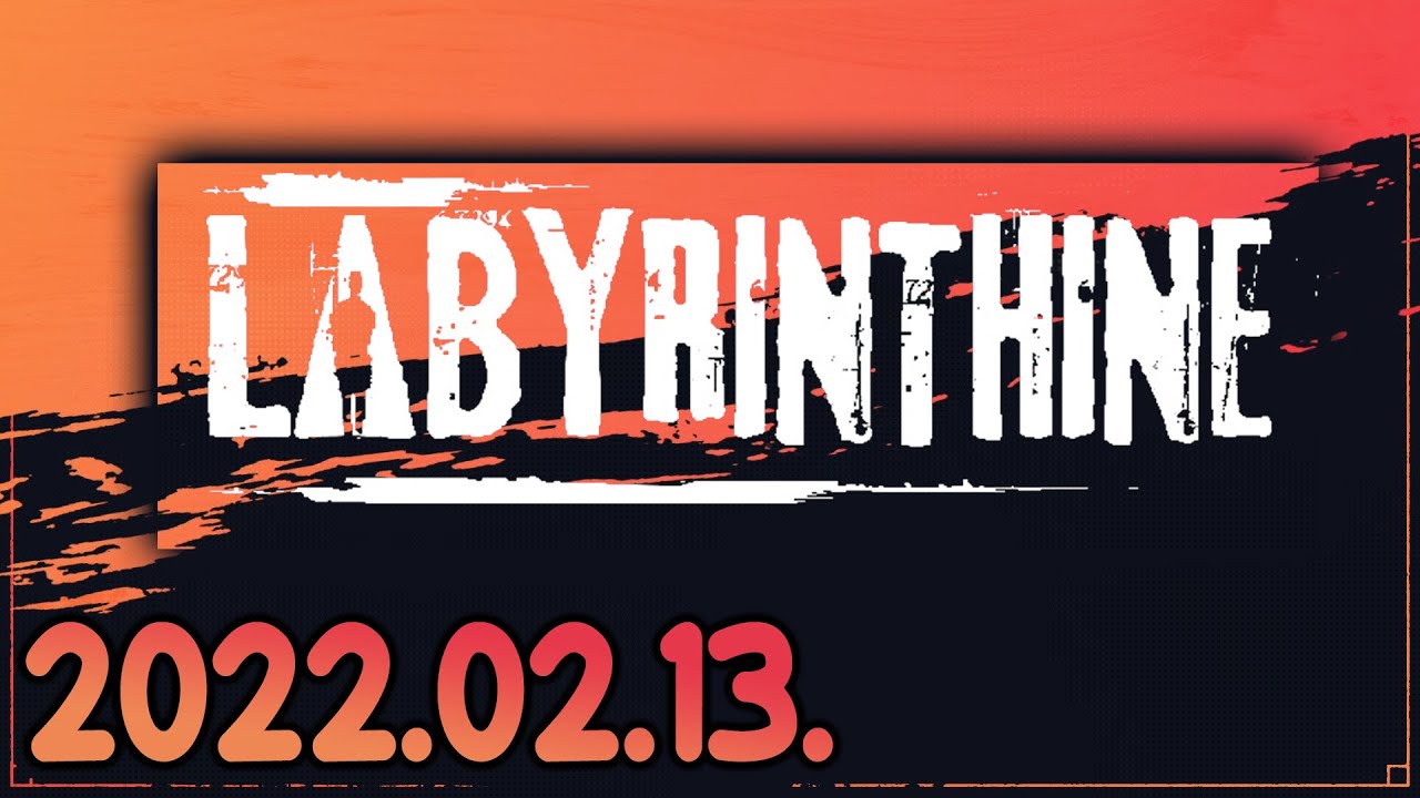 Labyrinthine | Horror (2022-02-13)