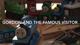 Gordon And The Famous Visitor-Clipthomas The Tank Engine Remake