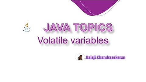 Volatile variable - Java topics
