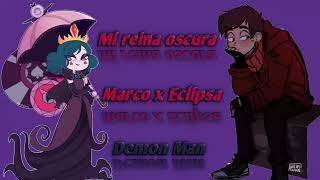 Mi reina oscura (Marco x Eclipsa) Cap 34 al 42