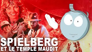 Steven Spielberg et le Temple maudit : L'analyse de M. Bobine