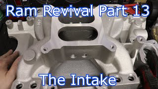 Ram Revival Part 13: The Intake Manifold (Dumping the Kegger for Hughes FI Air Gap)
