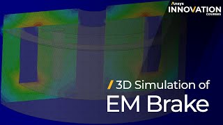 3D Magnetostatic Simulation of EMB Using Ansys Maxwell — Lesson 4