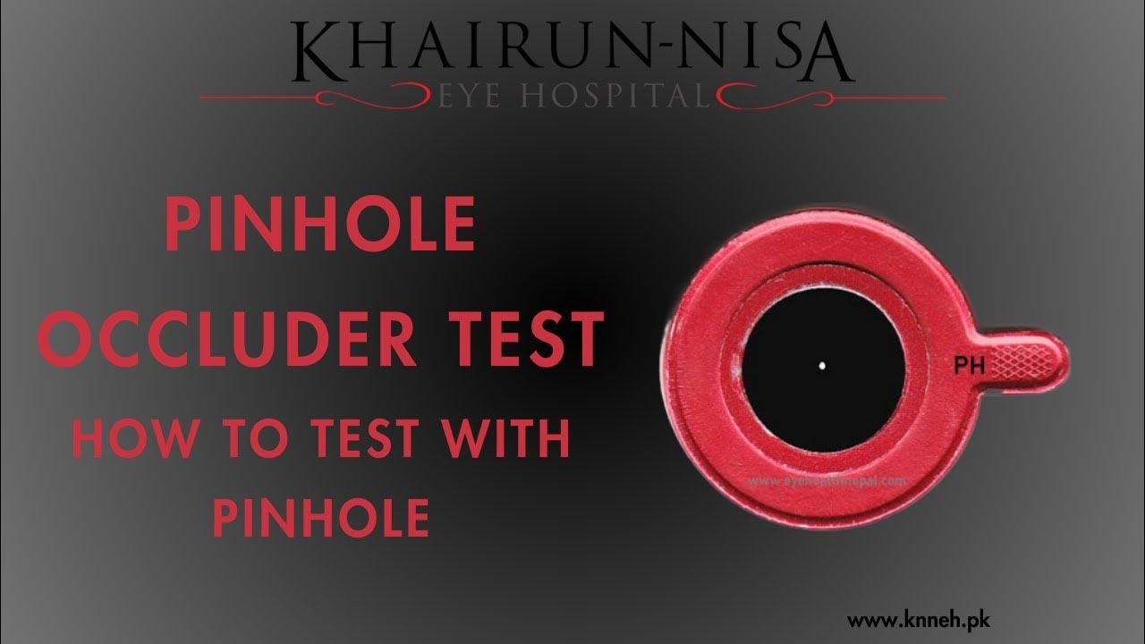 PINHOLE OCCLUDER TEST HOW TO TEST WITH PINHOLE KHAIRUNISA EYE