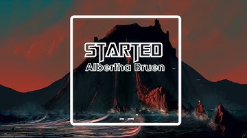 Started - Albertha Bruen | BaBon Music