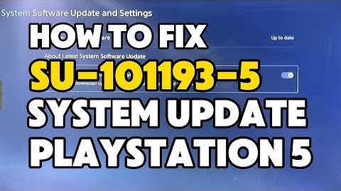 How to fix PS5 Error SU-101193-5 Update to the latest system software