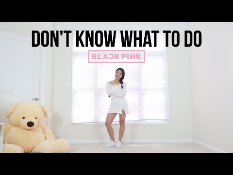 BLACKPINK - 'Don't Know What To Do' - Lisa Rhee Dance Cover